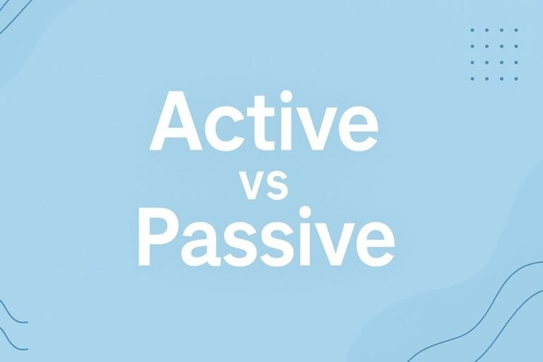 Active vs passive