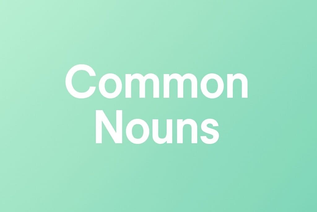 Common nouns